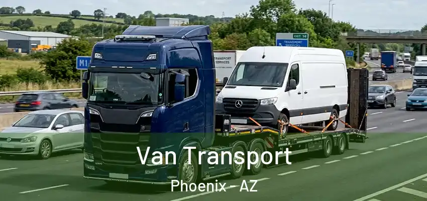 Van Transport Phoenix - AZ